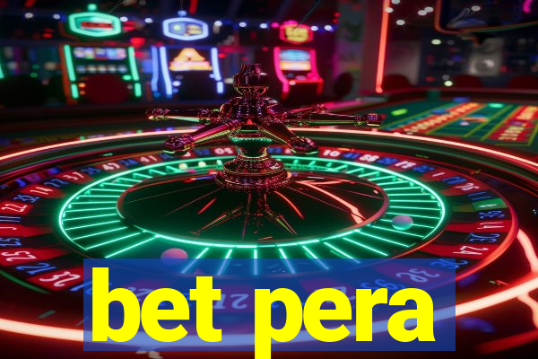 bet pera